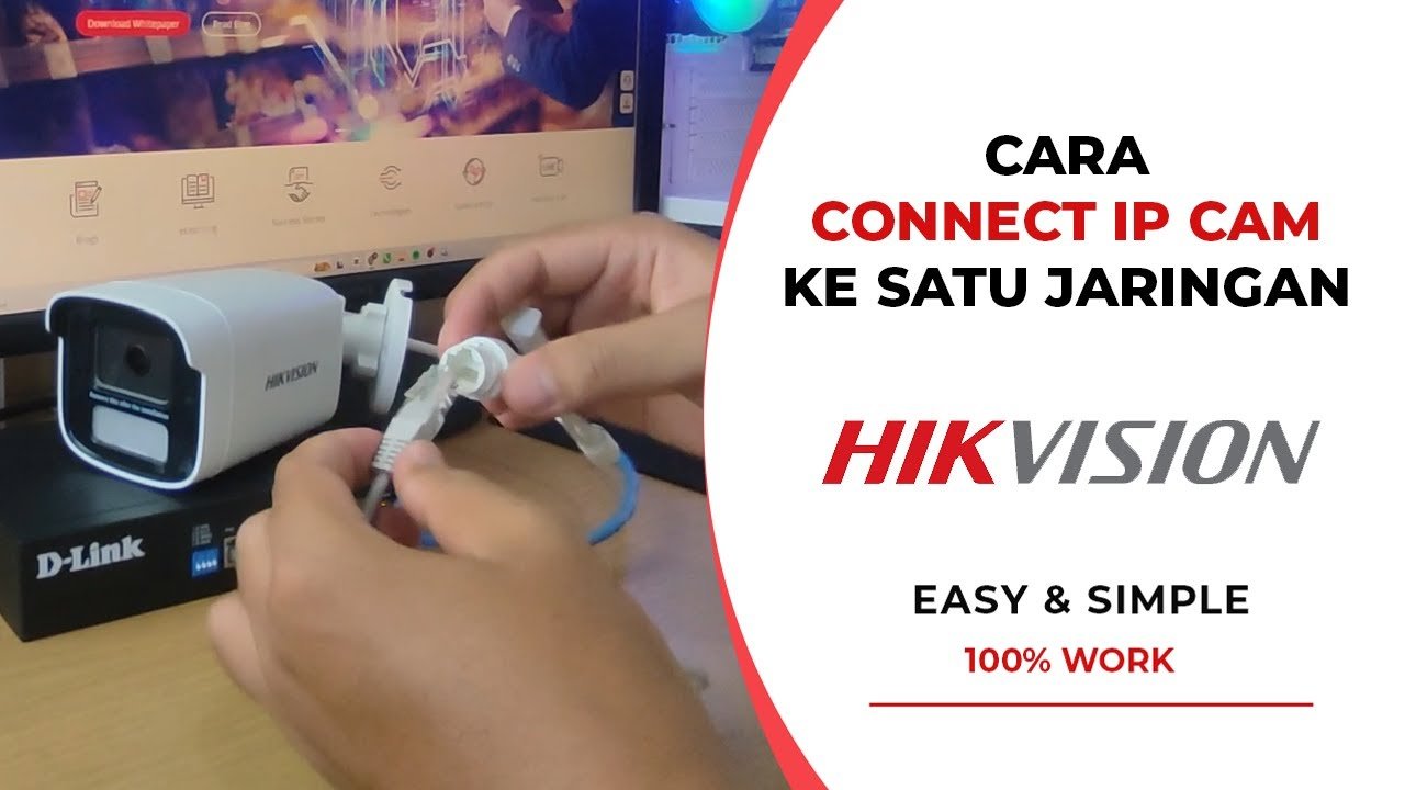 Cara Menghubungkan IP Camera Hikvision Ke Jaringan Internet