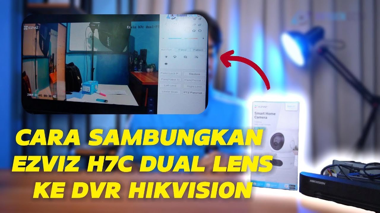 Cara Sambungkan EZVIZ H7C Dual Lens ke DVR HIKVISON