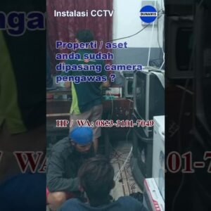 Properti / aset anda sudah dipasang camera pengawas?