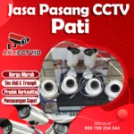 Tingkatkan Keamanan Properti Anda di Pati bersama AhliCCTV.id