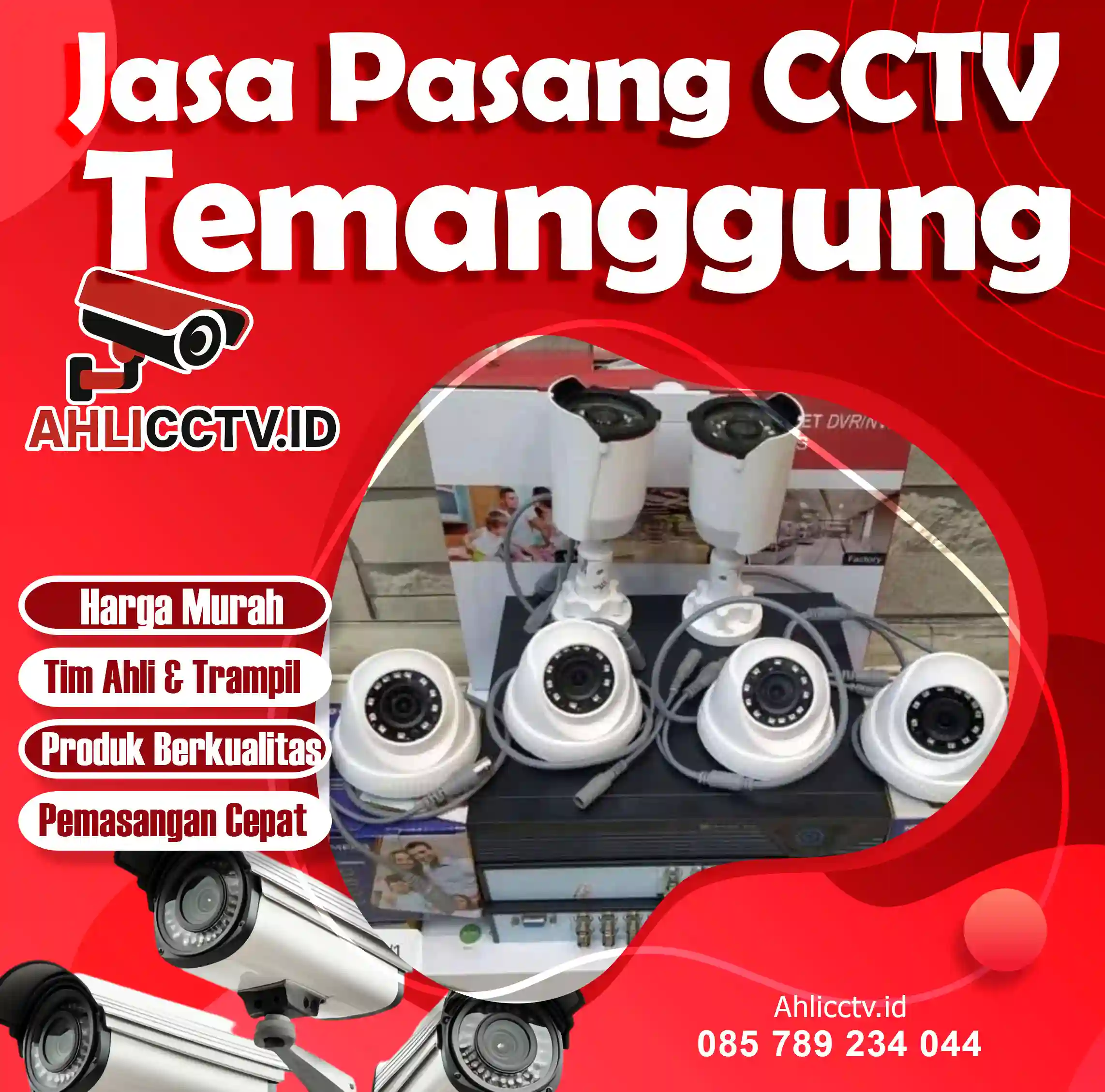 Jual dan Pasang CCTV Temanggung – Layanan Lengkap, Harga Murah, Bergaransi