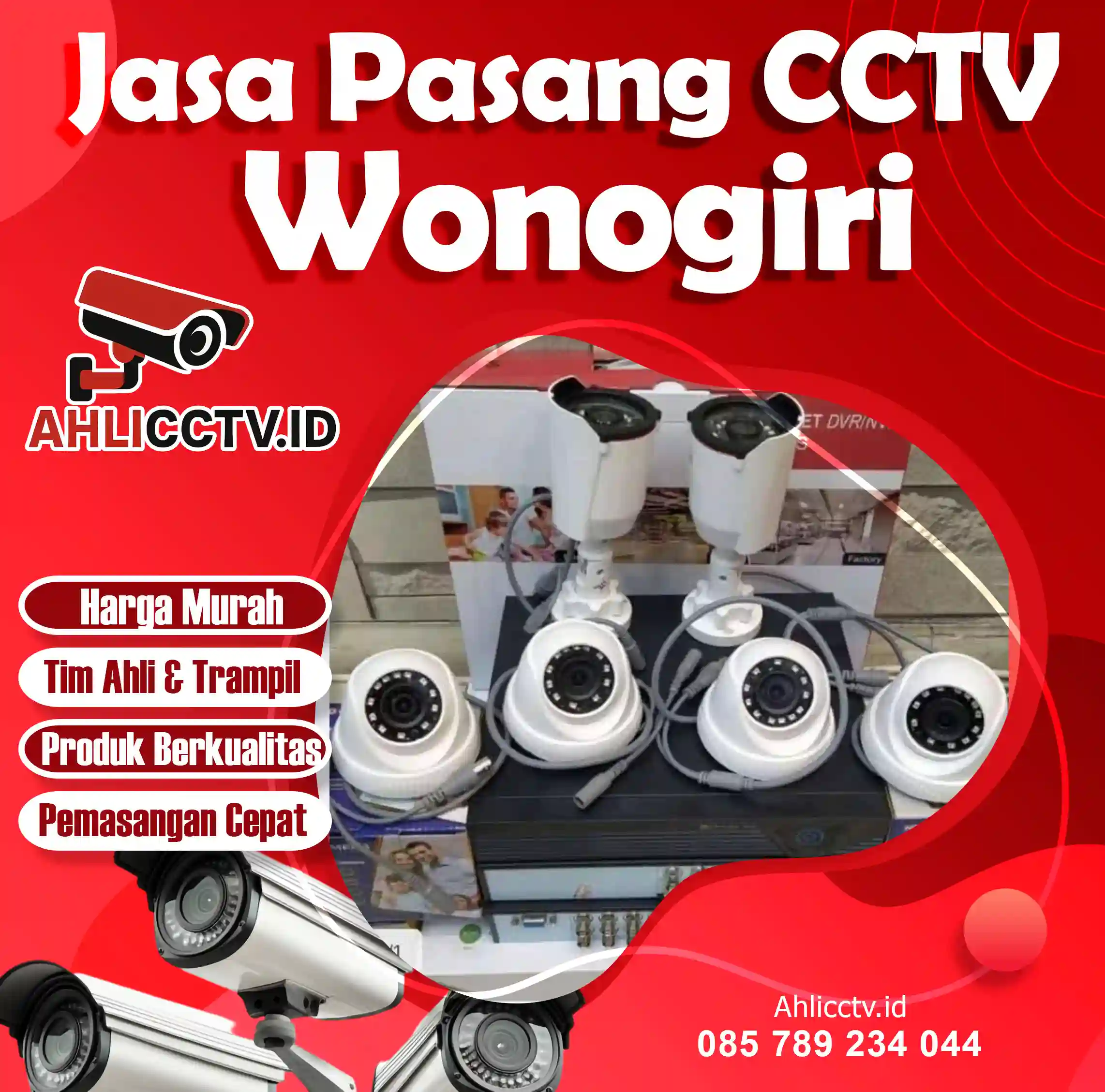 Jual & Jasa Pasang CCTV Wonogiri – Rumah, Kantor, Warung, dan Usaha