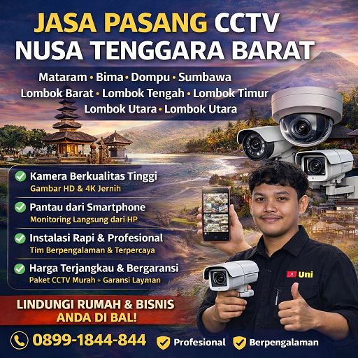 Jasa Pasang CCTV Nusa Tenggara Barat – Solusi Keamanan yang Bisa Anda Andalkan